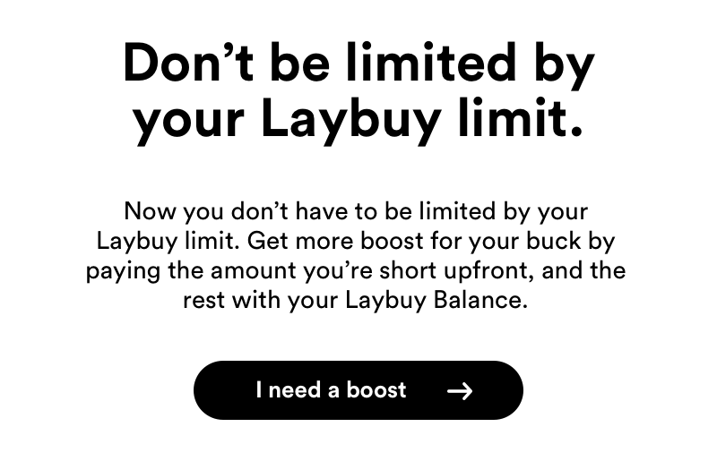 dont be limited by your laybuy limit